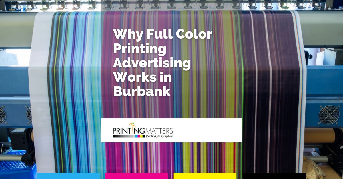 Full Color Printing in Burbank