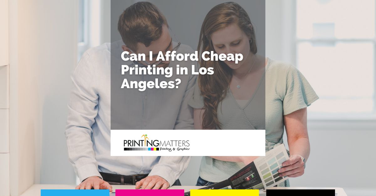 Cheap Printing in Los Angeles