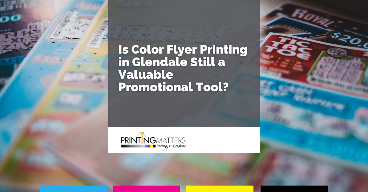 Color Flyer Printing in Glendale