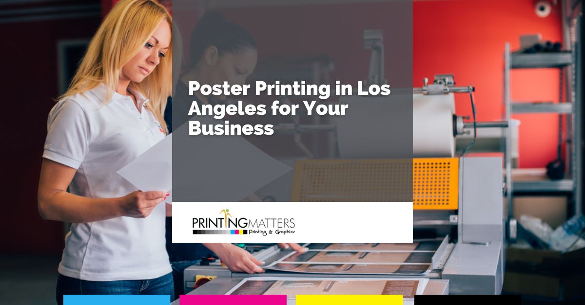 poster printing in Los Angeles