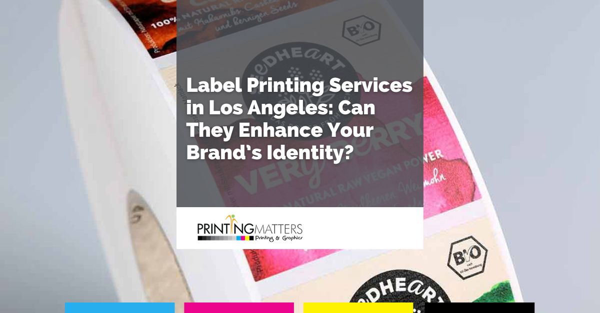 Label Printing Services Los Angeles