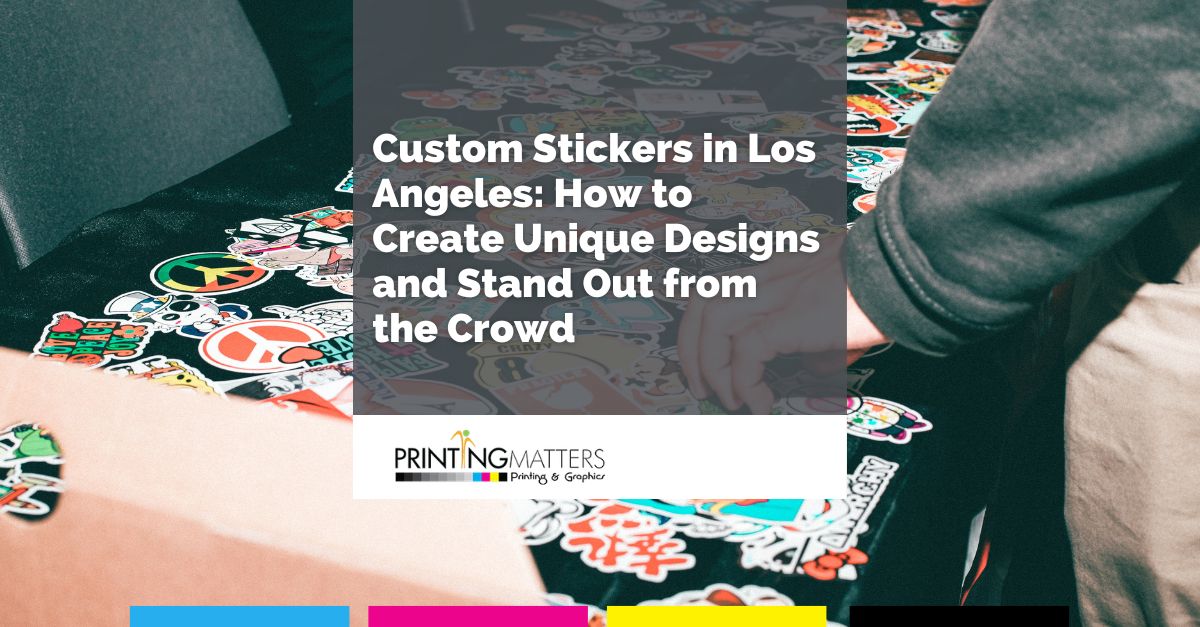 sticker printing Los Angeles