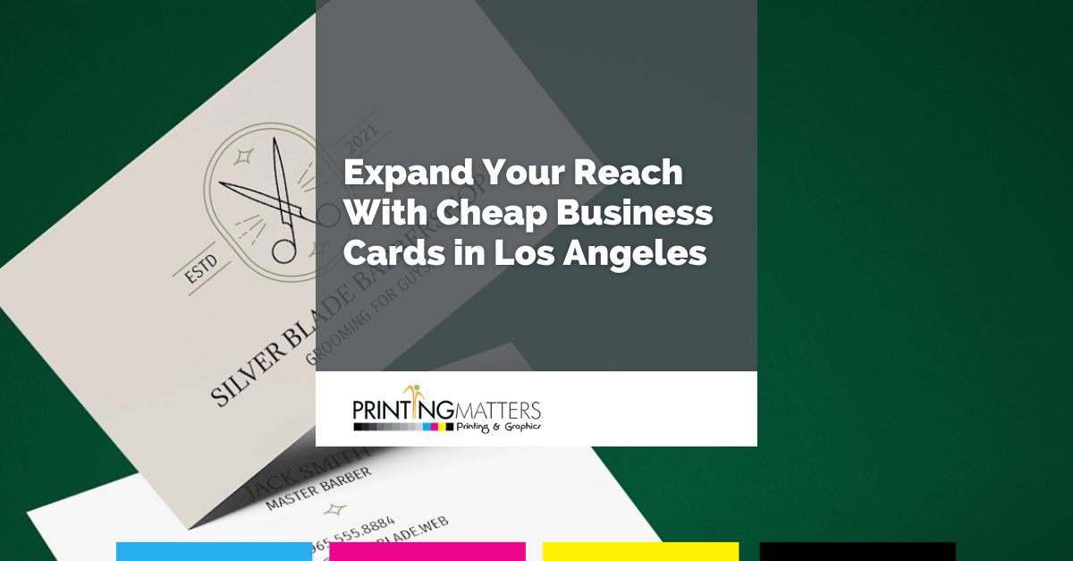 Cheap Business Cards in Los Angeles