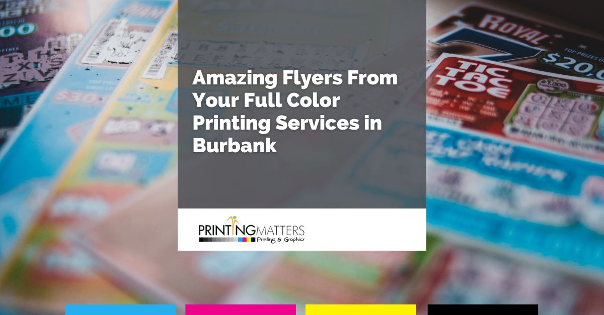 Full Color Printing Services in Burbank
