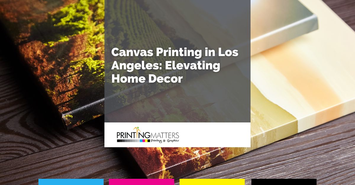 Canvas Printing in Los Angeles